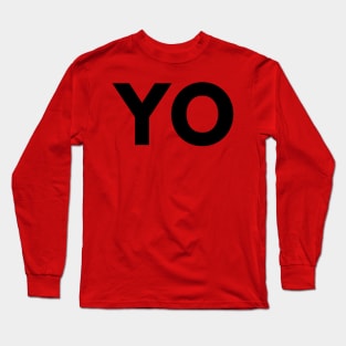 YO design from pizza truck Long Sleeve T-Shirt